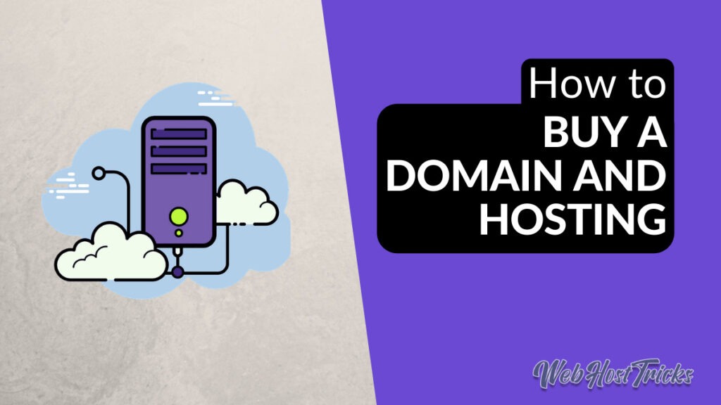Buy a Domain and Hosting