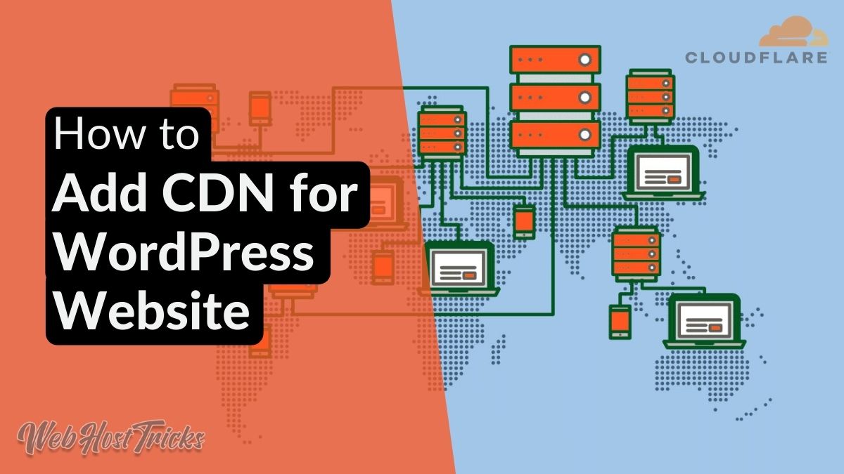 How to Add CDN for WordPress Website