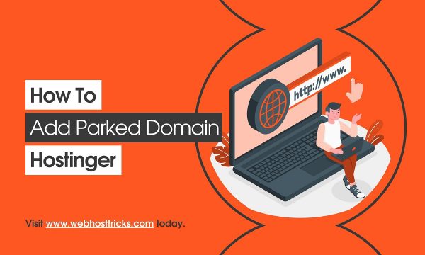 How to Add Parked Domain Hostinger