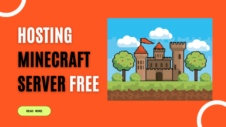 Hosting Minecraft Server Free