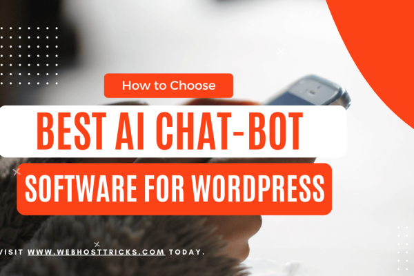 How to Choose the Best AI Chatbot Software for WordPress Website