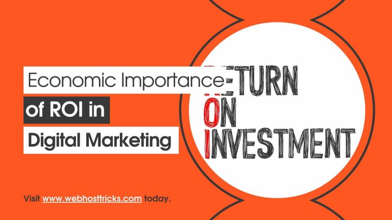 The Economic Importance of ROI in Digital Marketing (1)