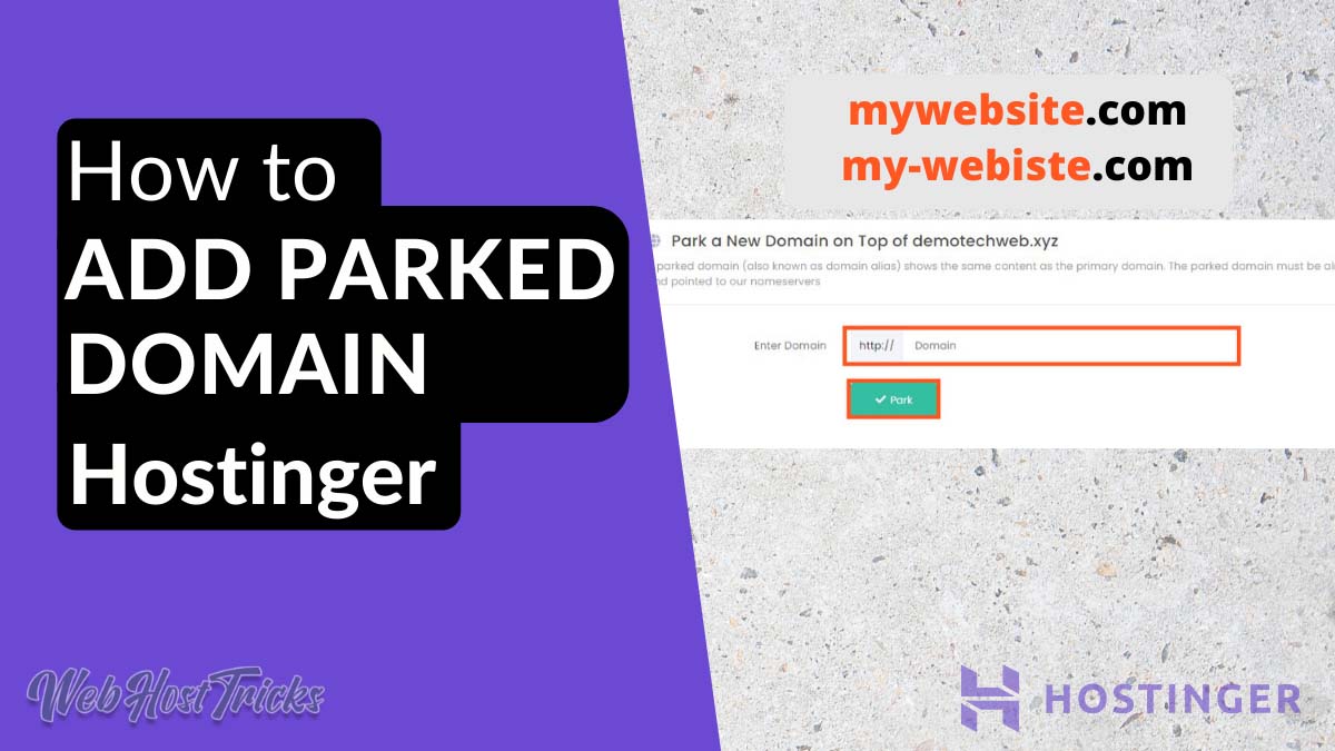 How to Add Parked Domain in Hostinger