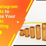 8 Ways to Use Instagram Insights to Analyze Your Organic Marketing