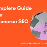 A complete guide to your ecommerce SEO