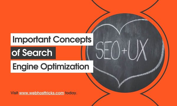 Important Concepts of Search Engine Optimization