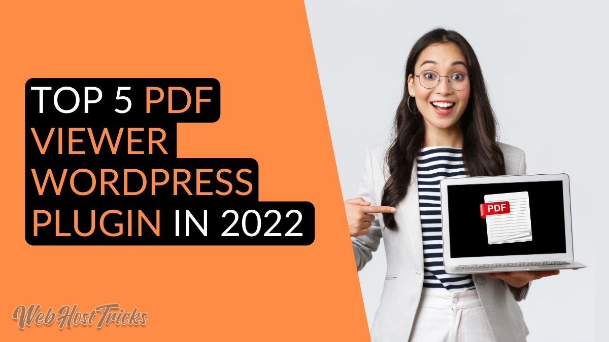 Top 5 PDF Viewer WordPress Plugin in 2022